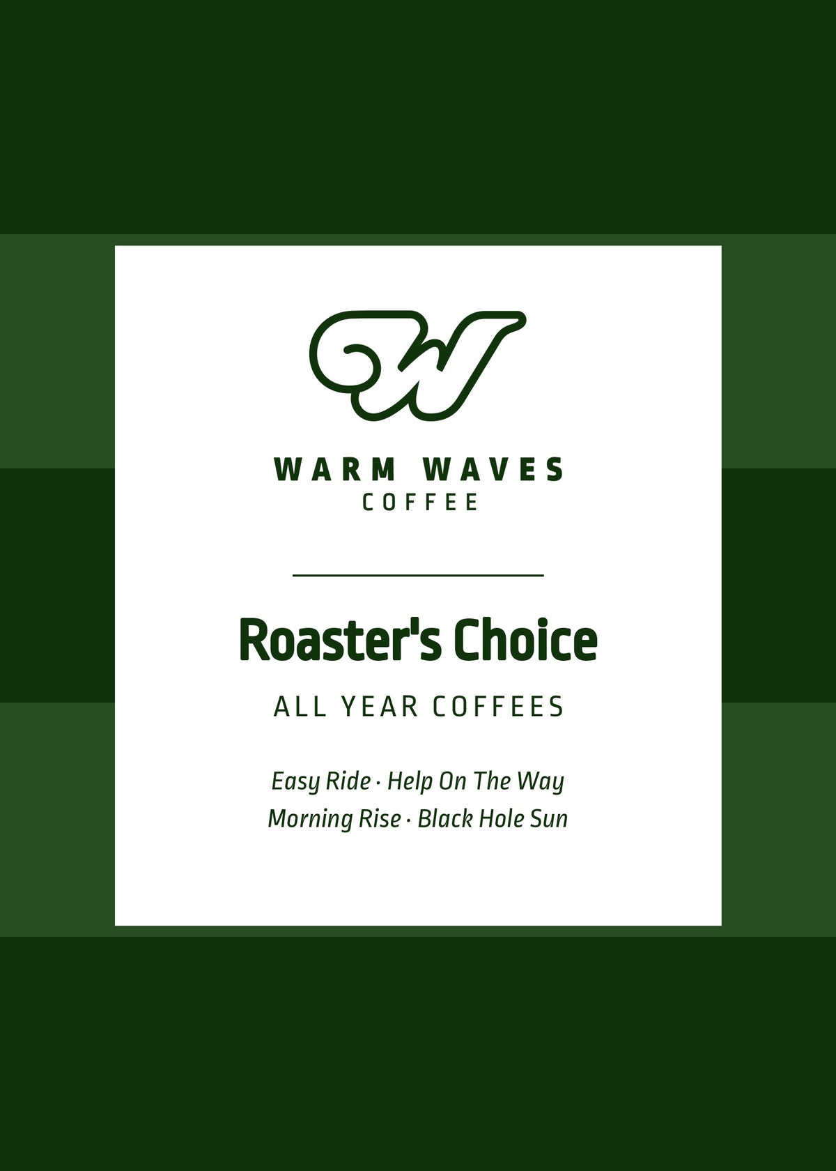 Roaster's Choice All Year Coffees