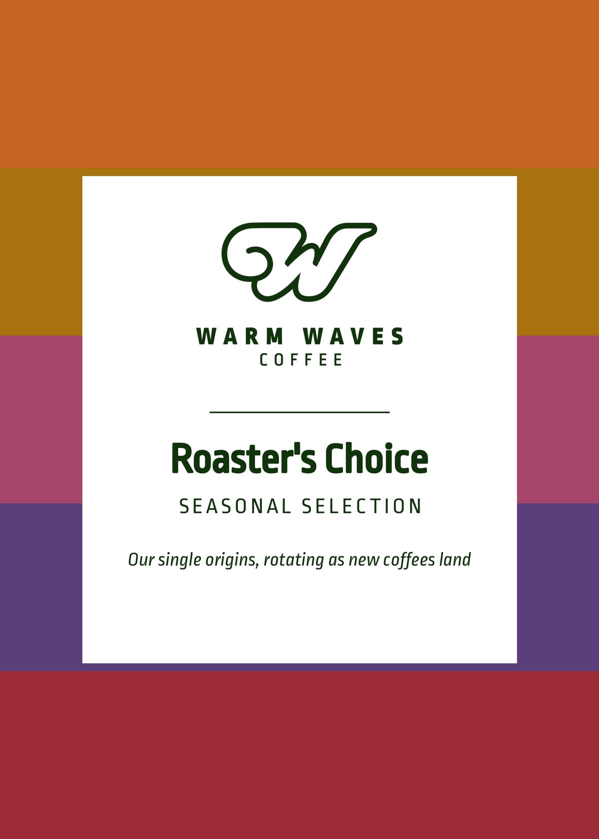 Roaster's Choice Seasonal Selection